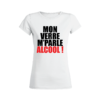 Teeshirt Femme - Mon Verre M'Parle Alcool !