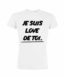 Teeshirt Homme - Je Suis Love De Toi