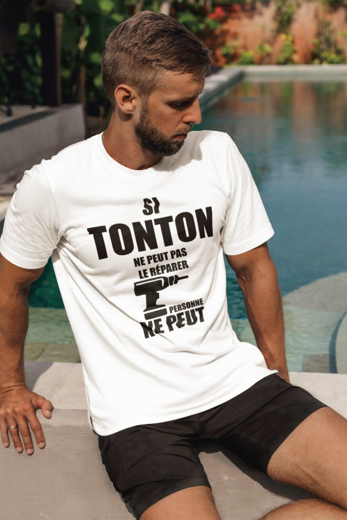 Teeshirt Si Tonton Ne Peut Pas Le R parer Personne Ne Peut