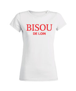 Teeshirt Femme - Bisou De Loin
