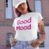Teeshirt Femme - Good Mood
