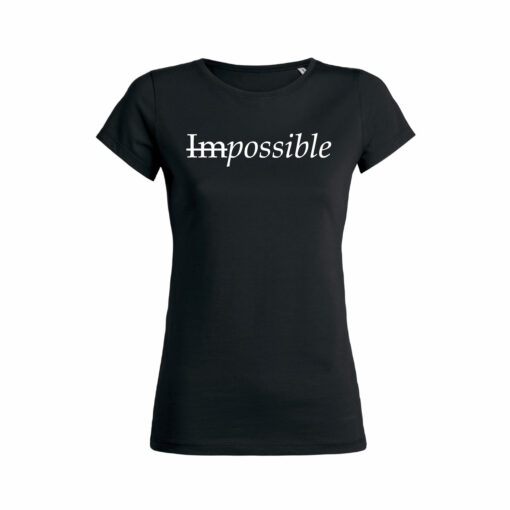 Teeshirt Femme - Impossible - Possible