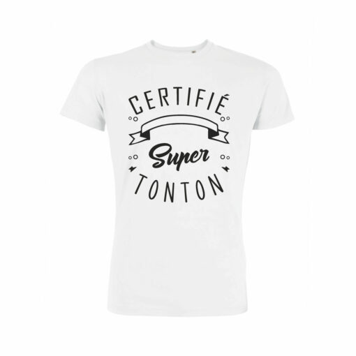 Teeshirt Homme - Certifié Super Tonton