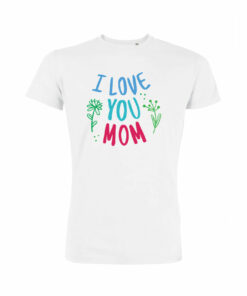 I Love You Mom,tee shirtI Love You Mom,teeshirt I Love You Mom,tshirt I Love You Mom,i love you mom t shirt,i love you mommy shirt