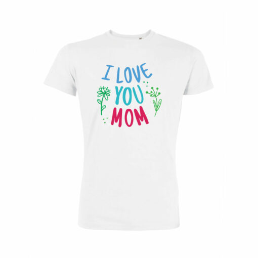 I Love You Mom,tee shirtI Love You Mom,teeshirt I Love You Mom,tshirt I Love You Mom,i love you mom t shirt,i love you mommy shirt