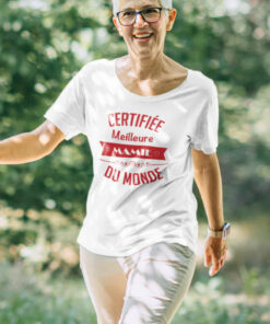 Teeshirt Femme - Certifiée Meilleure Mamie Du Monde