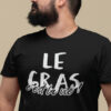 Teeshirt Homme - Le Gras C'est La Vie !