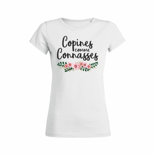 Teeshirt Femme - Copines Comme Connasses