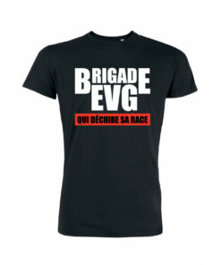 Teeshirt Homme - Brigade EVG Qui DÃ©chire Sa Race