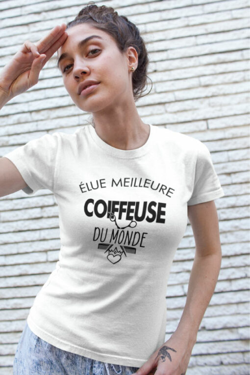 Teeshirt Femme - Élue Meilleure Coiffeuse Du Monde
