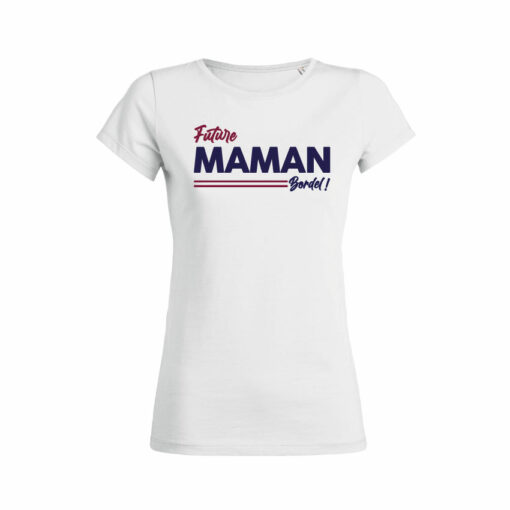 Teeshirt Femme - Future Maman Bordel