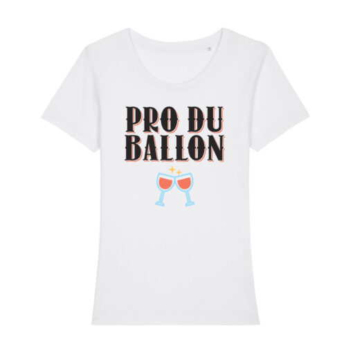 Teeshirt Femme - Pro Du Ballon