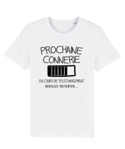 Teeshirt Homme - Prochaine Connerie En Cours De Telechargement