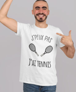 Teeshirt Homme - J'peux Pas J'ai Tennis