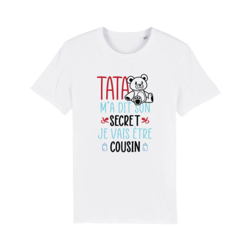 Teeshirt Enfant - Tata M'a Dit Son Secret Je Vais Etre Cousin